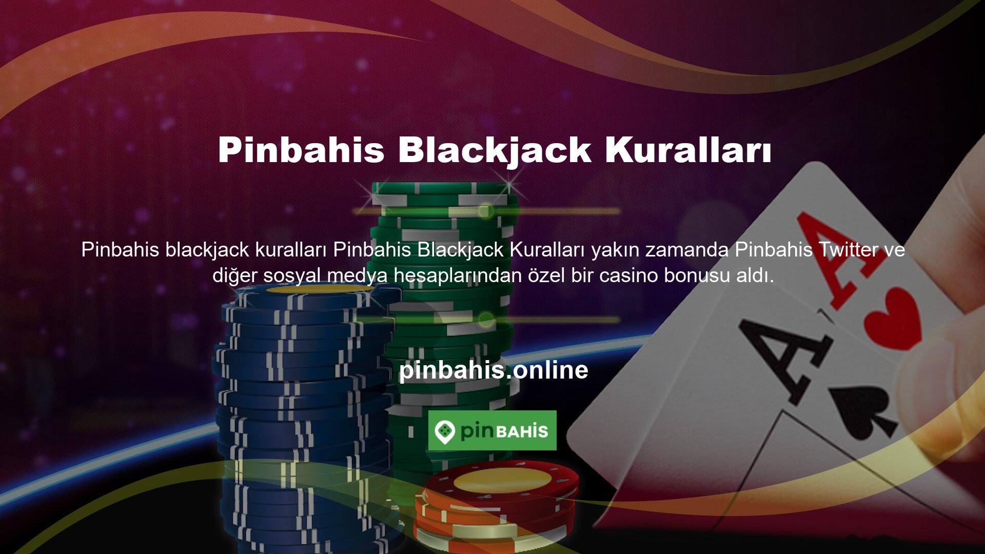 Pinbahis Blackjack'te para harcamadan ve paranızı riske atmadan veya ekstra ödüller almadan daha fazla para kazanabilirsiniz